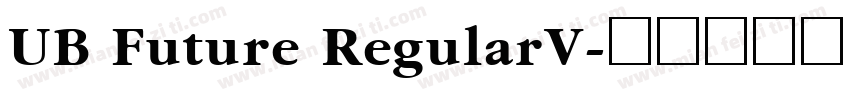 UB Future RegularV字体转换